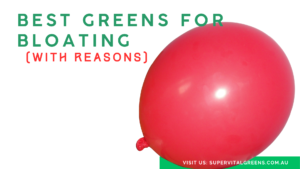 Best Greens Powders for bloating